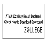 ATMA 2023 May Result Declared Check How to Download Scorecard